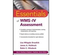 Essentials of WMS-IV Assessment Lisa W Drozdick, James A Holdnack, Robin C Hilsabeck (Auteur)