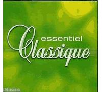 Compositeurs divers - Essentiel Classique