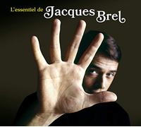 Essentiel de Jacques Brel