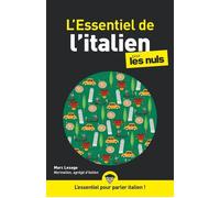 L'essentiel de l'Italien pour les Nuls – pour débutant, vocabulaire et grammaire pas à pas