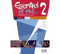 Essentiel Et Plus - 2 Niveau A1/A2 - Livre De L'élève (1 Cd Audio)