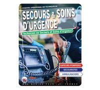 Essentiel opérationnel des Techniques de Secours et Soins d'Urgence - TSSU - Icone Graphic Collectif - Icone Graphic - broché - Guide