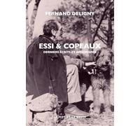 Essi & Copeaux - Derniers Écrits Et Aphorisme