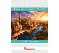Essor et Chute de la Société