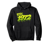 EST. 1972 Fun Graffiti Style Rétro 1972 Anniversaire Design Sweat à Capuche