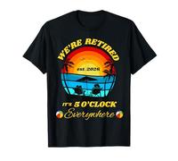 Est. 2026 Nous Sommes à la Retraite, il est 5 Heures Partout T-Shirt