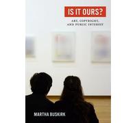 Est-ce à nous ? Art, droit d'auteur et intérêt public