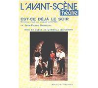 Est-Ce Déjà Le Soir ?