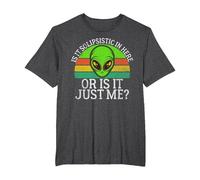 Est-ce du solipsisme Ici ou est-ce Juste Moi Un Extraterrestre T-Shirt, Homme Grandes Tailles, Chiné Foncé, 4X Tall