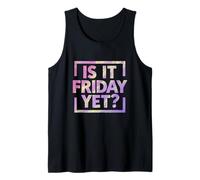 Est-ce encore vendredi ? Weekend Vibes F Débardeur
