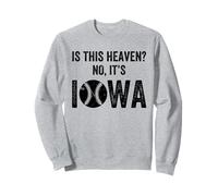 Est-ce Le Paradis ? Non, C'est Un Terrain de Baseball Vintage de l'Iowa Sweatshirt