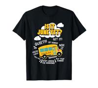 Est-ce Que C'est Encore Juin ? Design de Compte à rebours de Bus Scolaire T-Shirt