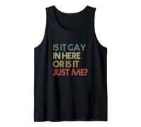 Est-ce Que C'est Gay Ici ou C'est Juste Moi ? Rétro Vintage Débardeur