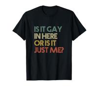 Est-ce Que C'est Gay Ici ou C'est Juste Moi ? Rétro Vintage T-Shirt
