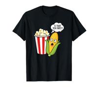 Est-ce Que C'est Vous, Mon frère, du Pop-Corn et du maïs Amusants T-Shirt Graphique avec Valeur