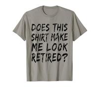 Est-ce Que Cette Chemise me Donne l'air d'une retraitée | Funny Retirement T-Shirt