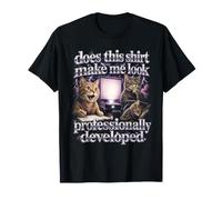 Est-ce Que Cette Chemise me Donne Un Look Professionnel T-Shirt