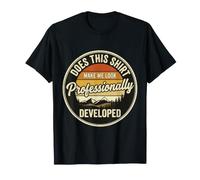 Est-ce Que Cette Chemise me Donne Un Look Professionnel T-Shirt