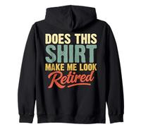 Est-ce Que Cette Chemise me Fait Passer pour Une Retraite à la Retraite ? Sweat à Capuche