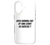 Est-ce Que Courir à Court de Temps Compte comme de l'exercice ? Slogan d'entraînement Coque pour iPhone 17
