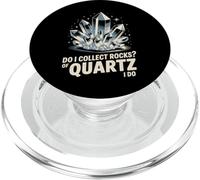 Est-ce Que Je collectionne des Pierres de Quartz ? Je Fais Un drôle de collectionneur de Cristaux PopSockets PopGrip pour MagSafe