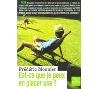 Est-ce que je peux en placer une ?