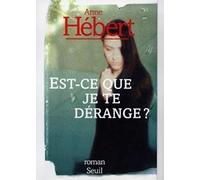 Est-ce que je te dérange ?