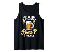 Est-ce que je veux une bière? Blague Beauf Alcool Humour Débardeur