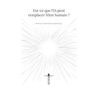 Est-ce que l'IA peut remplacer l'être humain ?