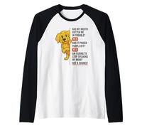 Est-ce Que ma Bouche m'a causé des problèmes ? Oui Golden Retriever Manche Raglan