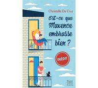 Est-ce que Maxence embrasse bien ?