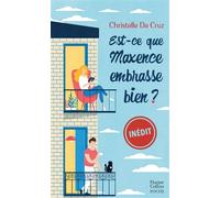 Est-ce que Maxence embrasse bien ? – Harper Collins Publishers