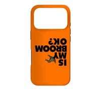 Est-ce Que Mon Balai va Bien ? C'est drôle, Halloween, la sorcière, est-ce Que Mon Balai est OK ? Coque pour iPhone 17 Pro