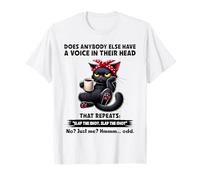 Est-ce Que Quelqu'un d'autre a Une Voix dans la tête Qui se répète T-Shirt