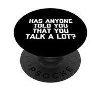 Est-ce Que Quelqu'un Vous a Dit Que Vous Parlez Beaucoup ? - Inscription Amusante PopSockets PopGrip Adhésif