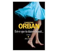Est-Ce Que Tu Danses La Nuit...