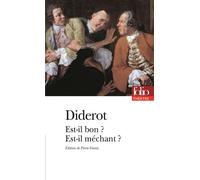 Denis Diderot – Est-il bon ? Est-il méchant ? – Théâtre – Gallimard Poche