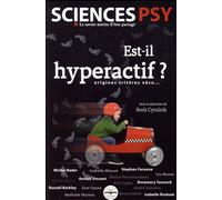 Est-il hyperactif ? Origines, critères, vécu... - Boris Cyrulnik - Philippe Duval - broché - Essai