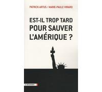 Est-Il Trop Tard Pour Sauver L'amérique ?