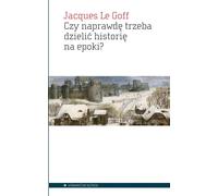 Est-il vraiment nécessaire de diviser l'histoire en époques ?
