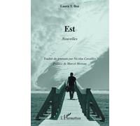 Est Nouvelles - Laura T. Ilea - L'harmattan - broché - Roman