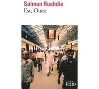 Est, Ouest Salman Rushdie (Auteur), François Marais (Traduction)