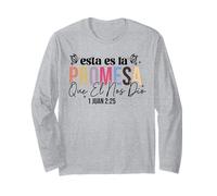 Esta ES la promesa Que él nos dio: la Vida eterna. Manche Longue