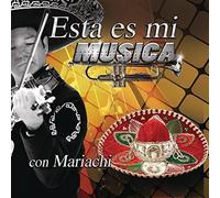Ésta Es Mi Música Con Mariachi