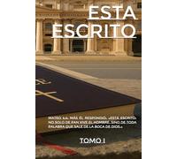 Está Escrito: Tomo I