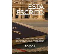 Está Escrito: Tomo I