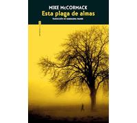 Esta plaga de almas