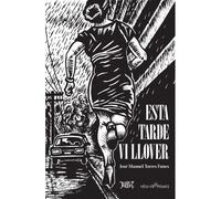 Esta tarde vi llover - José Manuel Torres Funes - Heliotropismes - broché - Roman