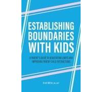 Establishing Boundaries With Kids