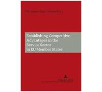 Establishing Competitive Advantages In The Service Sector In Eu Member States